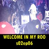 WELCOME IN MY ROO s02ep06