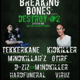 TEKKERKANE @ BREAKING BONES DESTROY #2 - REPUBLICA DA MUSICA, LISBOA (PORTUGAL) 30.04.2014