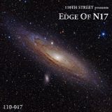 Edge Of N17 (110th Street 17th Birthday Mix)
