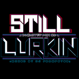 Still Lurkin (Dubstep mix cd 2010)