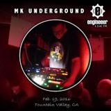 MK Underground Live PA, Feb. 19, 2016