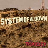 System of a Down - Toxicity - 2001