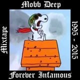 Forever Infamous Mixtape