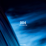 004 | Funk Bast*rd