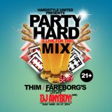 Party Hard - Thim Färeborgs's Birthday Party Mix