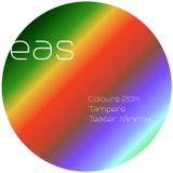 EAS // Colours 2014 Tampere // Teaser Minimix