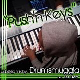 PUSHIN' KEYZ