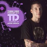 Tomas Drex PODCAST 053 - guestmix by Adrian Oblanca