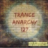 Robbie4Ever - Trance Anarchy 127