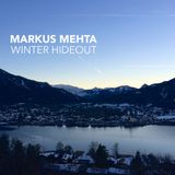 Markus Mehta - Winter Hideout - DJ Mix