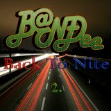 B@NĐee - ˙·٠• ✰Back To Nite #2.✰•٠·˙