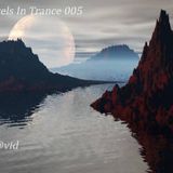 D@vid - Levels In Trance 005