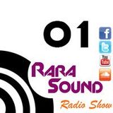 Rara Sound Radio (Podcast) 01