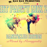 Romyyca89@Night Party Mix 2013_Vol.14_-_19.10.2013(Dance-Club Edition)
