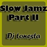 Slow jamz part II