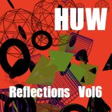 HUW - Reflections Vol6. Electronic Jazz, Funk and Soul
