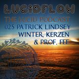 THE-LUCID-PODCAST-025-PATRICK_LINDSEY