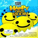 Happy Daze Riddim Mix (Juin 2012) - Selecta Fazah K.