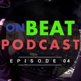 Beatcast EPISODE 04