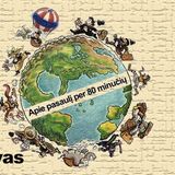 Apie pasaulį per 80 minučių (4): Malavis, Žemutinė Silezija, apleistas Kijevas