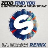 Zedd ft. Matthew Koma & Miriam Bryant - Find You (I.A Udara Remix)