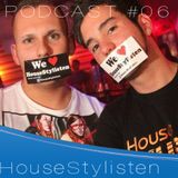HouseStylisten - Livemix Podcast #06 01|13