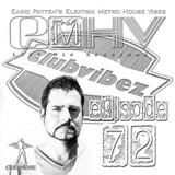 DJ Earic Patten's Elektrik Metro House Vibes LIVE Mix Sessions on Club Vibez Radio U.K. | Episode 72