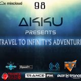TRAVEL TO INFINITY'S ADVENTURE Episode #98