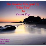 The Sunrise Mix (part 2) 'Miss You'