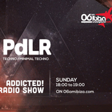 ADDICTED! No.18 * PdLR @ 06amIBIZA.com