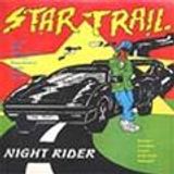 Musical Fire (Night Rider riddim mix - Star Trail)