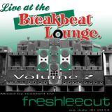 Live at the Breakbeat Lounge Volume 2 - July 30th 2014