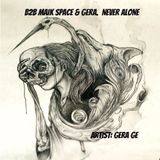 NEVER ALONE