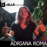 B+allá Podcast 138 Adriana Roma