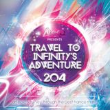 TRAVEL TO INFINITY'S ADVENTURE Episode 204