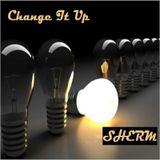 Change It Up - 001
