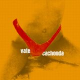 Vate - Cachonda / Full Album