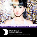 Royal Sapien presents Decibels - Episode 49