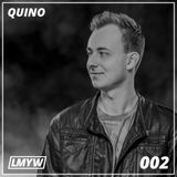 LMYW Radio 002 - QUINO