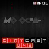 Dirtcast Podcast #048 Mixed by MONOCRAFT