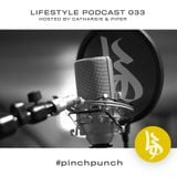 Lifestyle Podcast 033
