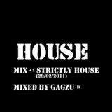 Mix ‹› Strictly House (29/02/2011) (PART-1)