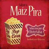 Sabor a Maíz Pira (Mixtape)