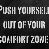 Out of your comfort zone