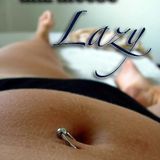 Lazy
