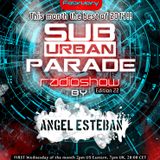 Angel Esteban - SuburbanParade 022 " The best of 2014 (di.fm - Progressive Psy Channel) 04-02-2015
