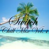 Switch - Chill Out Mix