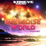 PODCAST ||| PARADISE WORLD EPISODE #003 |||