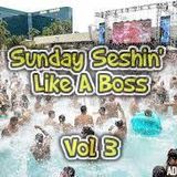 Tristan - Sunday Seshin' Like A Boss Volume 3
