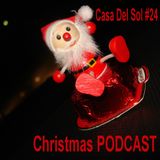 Casa Del Sol #24 PODCAST